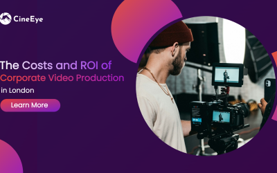 Understanding the Costs and ROI of Corporate Video Production in London